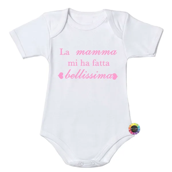 Body bimba neonato in cotone personalizzato La mamma mi ha fatto bellissima