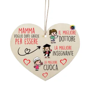 Targa in legno forma cuore personalizzata frase mamma voglio dirti grazie