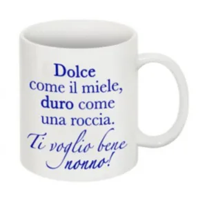 Tazza mug in ceramica personalizzata dolce come il miele,duro come una roccia