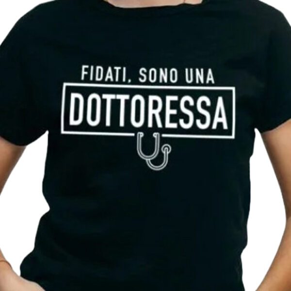 T-shirt manica corta in cotone donna uomo personalizzata fidati sono una dottoressa