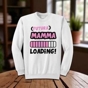 Felpa girocollo mamma loading idea regalo unica e personalizzata - immagine 2