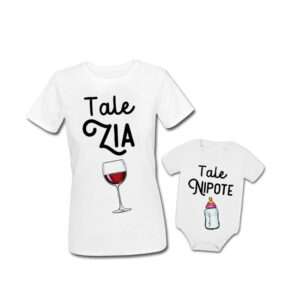 Tale zia tale nipote t-shirt e body coordinati e personalizzati con calice e biberon